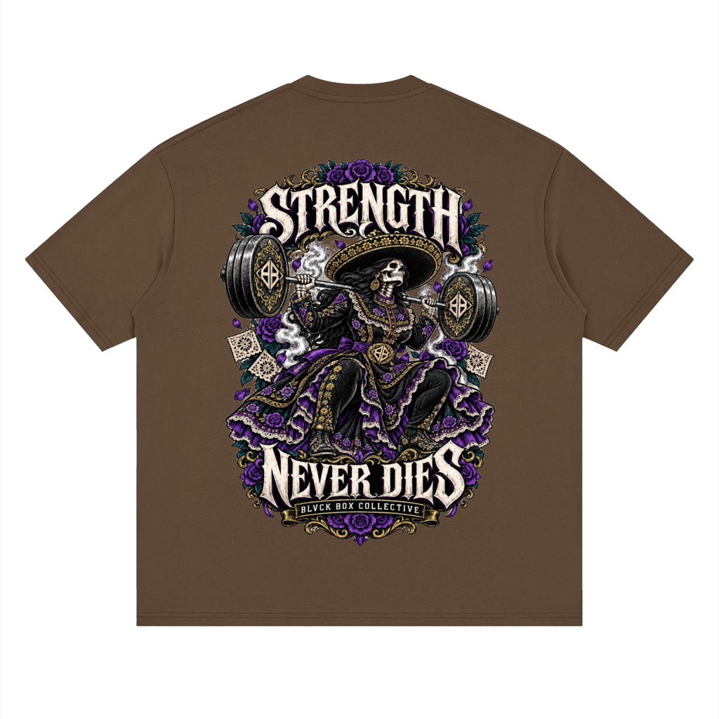 Strength Never Dies — Women’s